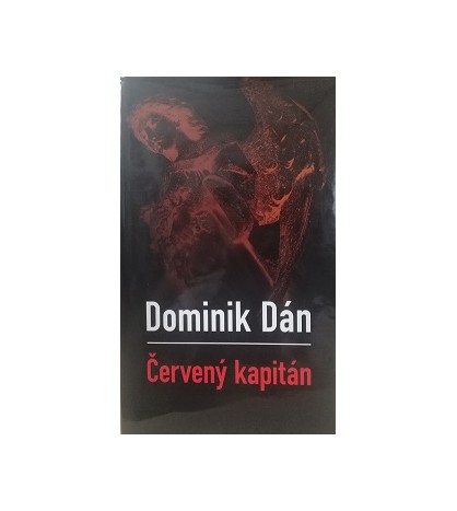 ČERVENÝ KAPITÁN - Dominik Dán