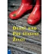 DESAŤ RÁD PRE ŠŤASTNÝ ŽIVOT - Anselm Grün