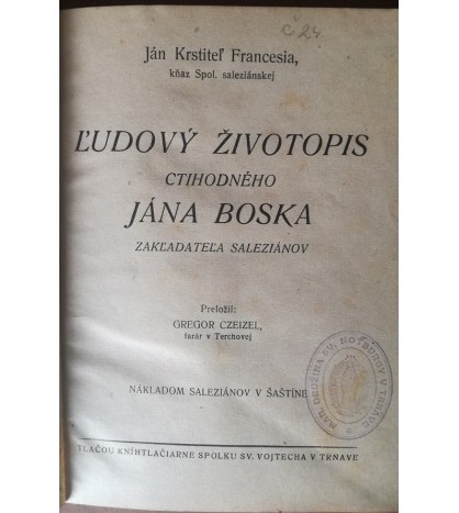 ĽUDOVÝ ŽIVOTOPIS CTIHODNÉHO JÁNA BOSKA - Ján Krstiteľ Francesia