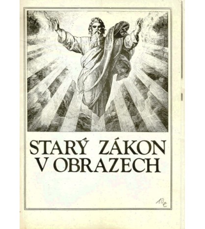 STARÝ ZÁKON V OBRAZECH