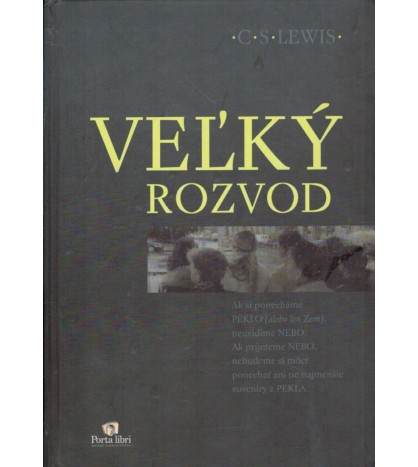 VEĽKÝ ROZVOD - C.S. Lewis