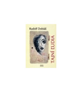 TAJNÍ ĽUDIA - Rudolf Dobiáš