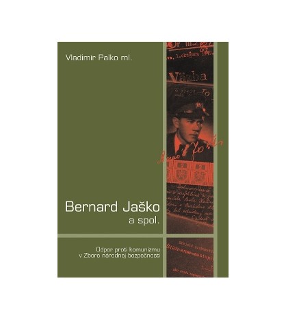 ODPOR PROTI KOMUNIZMU V ZBORE NÁRODNEJ BEZPEČNOSTI - Vladimír Palko ml.