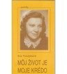 Môj život je moje krédo - Eva Trizuljaková