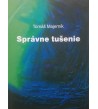 SPRÁVNE TUŠENIE - Tomáš Majerník