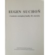 EUGEŇ SUCHOŇ V KONTEXTE EURÓPSKEJ HUDBY 20. STOROČIA