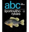 ABC ŠPORTOVÉHO RYBÁRA - Ján Sedlár