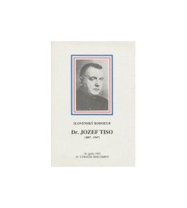 SLOVENSKÝ RODOĽUB DR. JOZEF TISO