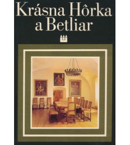 Krásna Hôrka a Betliar - György Tibor, Kusák Dalibor