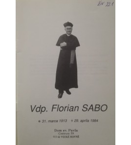 SPOMÍNAME - Vdp. FLORIAN SABO