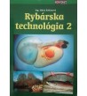 RYBÁRSKA TECHNOLÓGIA 2 - Mária Košťanová