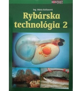 RYBÁRSKA TECHNOLÓGIA 2 - Mária Košťanová