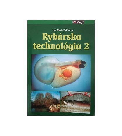 RYBÁRSKA TECHNOLÓGIA 2 - Mária Košťanová