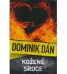 KOŽENÉ SRDCE - Dominik Dán