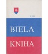 BIELA KNIHA -Ferdinand Ďurčanský