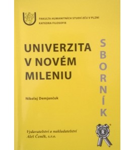 UNIVERZITA V NOVÉM MILENIU - Nikolaj Demjančuk