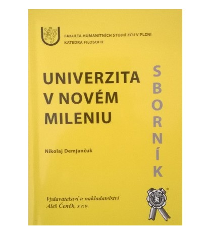 UNIVERZITA V NOVÉM MILENIU - Nikolaj Demjančuk