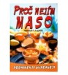 PROČ NEJÍM MASO - Helmut F. Kaplan