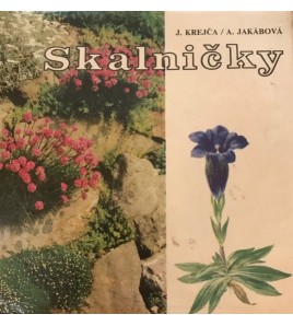 SKALNIČKY - J. Krejča, A. Jakábová