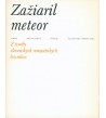 ZAŽIARIL METEOR