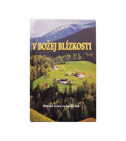 V BOŽEJ BLÍZKOSTI - kolektív autorov