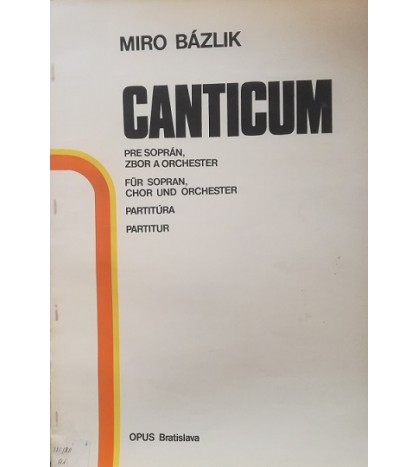 CANTICUM - Miro Bázlik