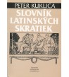 SLOVNÍK LATINSKÝCH SKRATIEK - Peter Kuklica