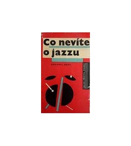 CO NEVÍTE O JAZZU - Bohumil Geist