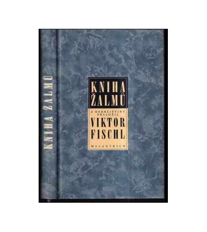 Kniha žalmů - Viktor Fischl