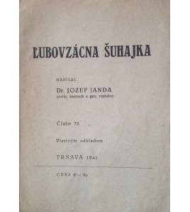 ĽUBOVZÁCNA ŠUHAJKA - Jozef Janda