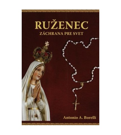 RUŽENEC - Antonio A. Borelli