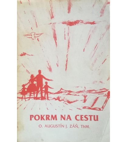 POKRM NA CESTU - Augustín J.  Záň