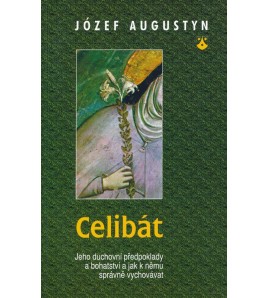 CELIBÁT - Józef Augustyn