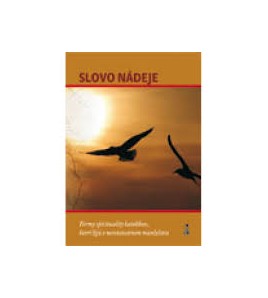 SLOVO NÁDEJE - Ladislav Csontos SJ