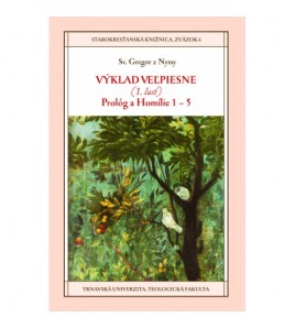 VÝKLAD VEĽPIESNE (1. časť)  - Sv. Gregor z Nyssy