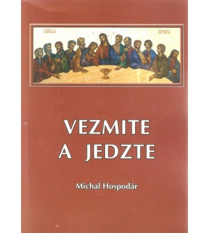 VEZMITE A JEDZTE - Michal Hospodár