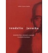 VENDELÍN JAVORKA - Ladislav Csontos a kolektív