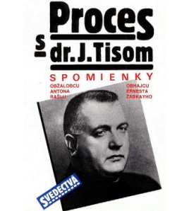 PROCES S DR. J. TISOM - Anton Rašla