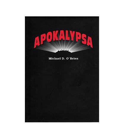 APOKALYPSA - Michael D. O'Brien