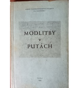 MODLITBY V PUTÁCH - Imrich Kružliak