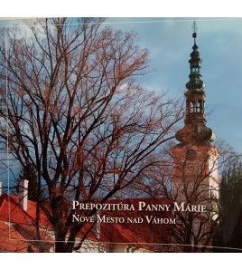 PREPOZITÚRA PANNY MÁRIE - NOVÉ MESTO NAD VÁHOM - Ľudovít Malý