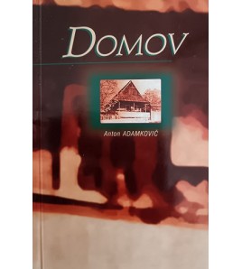 DOMOV - Anton Adamkovič