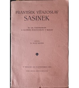 FRANTIŠEK VÍŽAZOSLAV SASINEK - Alojz Kolísek