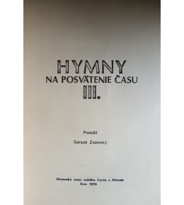 Hymny na posvätenie času III.