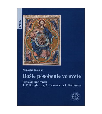 Božie pôsobenie vo svete - Miroslav Karaba