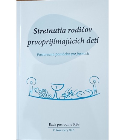 STRETNUTIA RODIČOV PRVOPRIJÍMAJÚCICH DETÍ