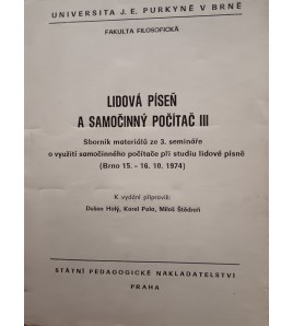 LIDOVÁ PÍSEŇ A SAMOČINNÝ POČÍTAČ III - Dušan Holý