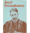 JOZEF FREINADEMETZ - Jakob Reuter SVD