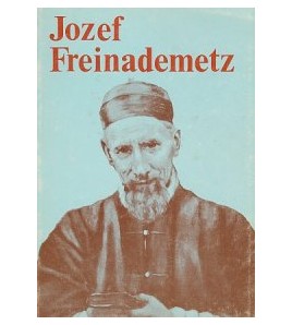 JOZEF FREINADEMETZ - Jakob Reuter SVD