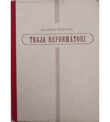 TRAJA REFORMÁTORI - Jacques Maritain